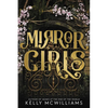Mirror Girls - Hardcover