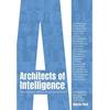 Architects of Intelligence: The truth about AI from the people building it - Hardcover