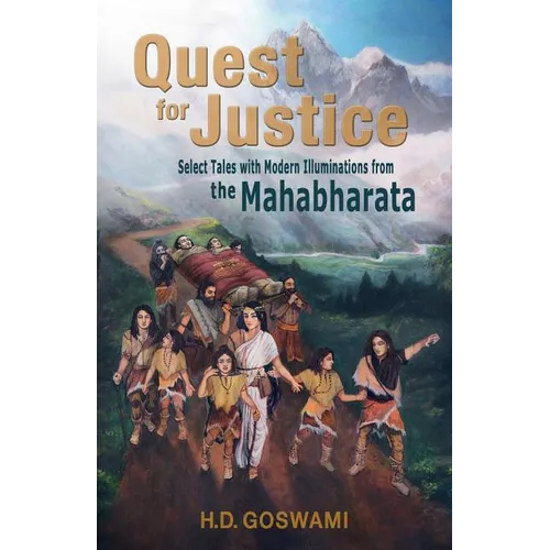 Quest for Justice: Select Tales with Modern Illuminations from the Mahabharata - Paperback