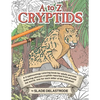 A to Z Cryptids: A Cryptozoology Coloring Book for Adults and Kids - Paperback
