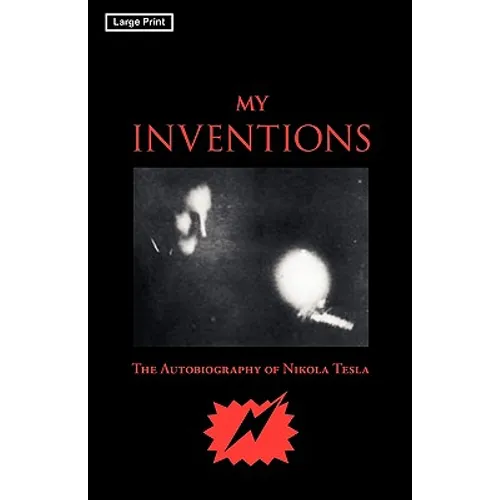 My Inventions, Large-Print Edition - Paperback