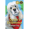 Dylan's Dilemma - Paperback