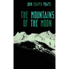The Mountains of the Moon: A Lunar Love-Story - Hardcover