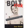 Bolt Risk - Paperback