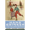 Hans Brinker, or the Silver Skates - Paperback