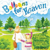 Balloons for Heaven - Paperback