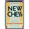 Principles of the New Chess - Paperback