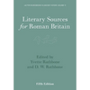 Literary Sources for Roman Britain - Paperback