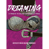 Dreaming: A Tribute To Selena Quintanilla-Pérez - Paperback