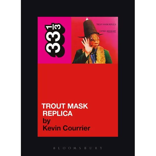 Trout Mask Replica - Paperback