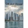 Soli and Chicago: A True Story - Paperback