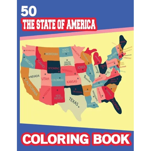 50 The State of America Coloring books: National parks of the usa childrens book States activity book maps - Paperback