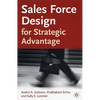 Sales Force Design for Strategic Advantage - Hardcover