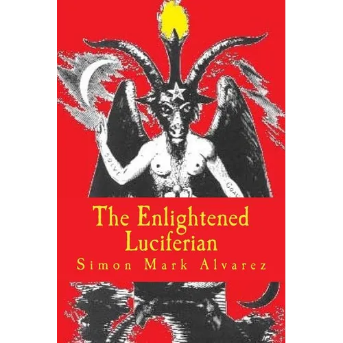 The Enlightened Luciferian - Paperback