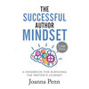 The Successful Author Mindset: A Handbook for Surviving the Writer's Journey Large Print - Paperback