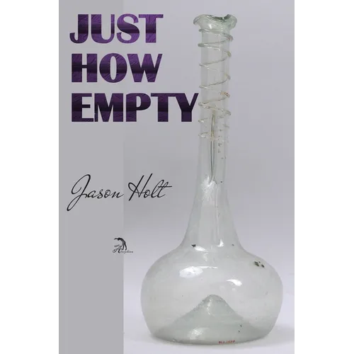 Just How Empty - Paperback