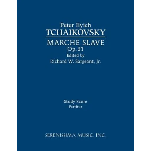 Marche Slave, Op.31: Study score - Paperback