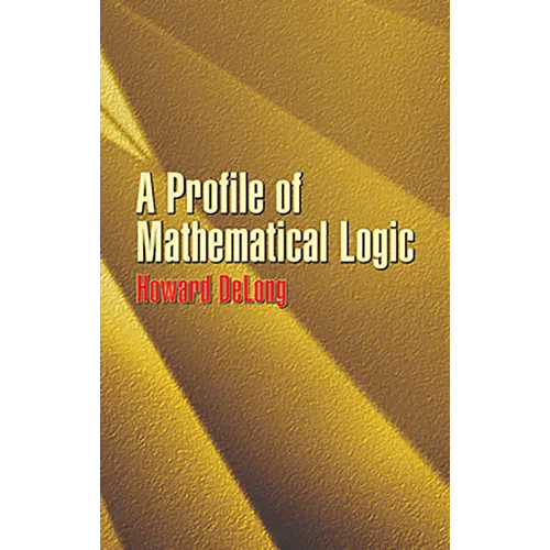 A Profile of Mathematical Logic - Paperback