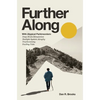Further Along: With Atypical Parkinsonism - Hardcover