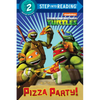 Pizza Party! (Teenage Mutant Ninja Turtles) - Paperback
