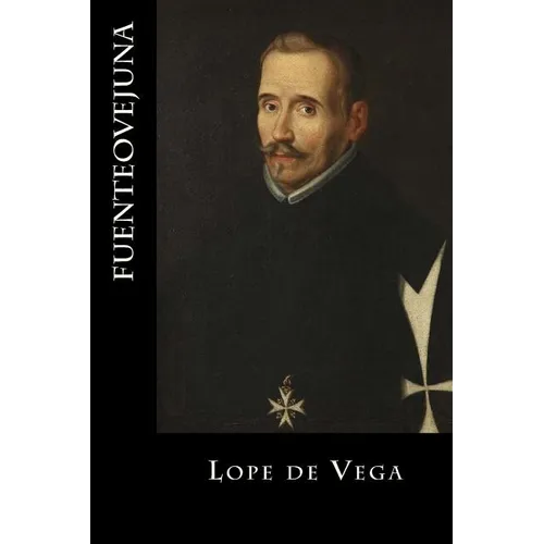 Fuenteovejuna - Paperback