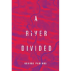 A River Divided - Paperback