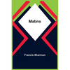 Matins - Paperback