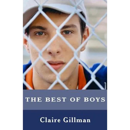 The Best of Boys: Helping Your Sons Through Their Teenage Years - Paperback