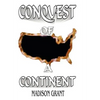 The Conquest of a Continent - Hardcover