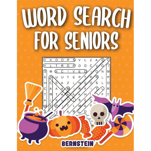 Word Search for Seniors: 200 Large Print Word Search Puzzles for Seniors with Solutions - Halloween Edition - Paperback