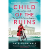 Child of the Ruins - Paperback