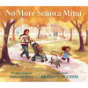 No More Señora Mimí - Hardcover