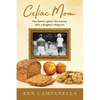 Celiac Mom: One family's gluten-free journey after a daughter's diagnosis - Paperback