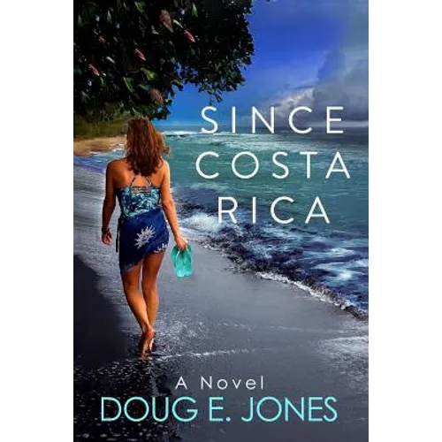 Since Costa Rica - Paperback