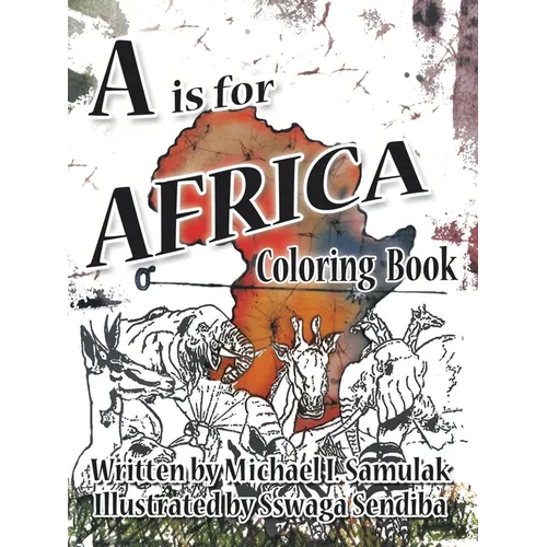 A is for Africa: Coloring Book - Paperback