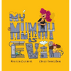 My Mummy is Evil - Hardcover