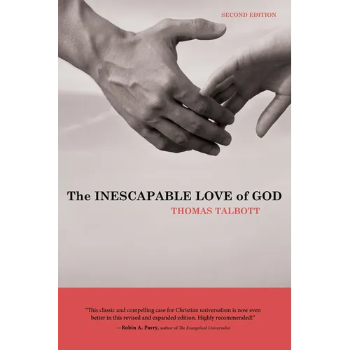 The Inescapable Love of God: Second Edition - Paperback