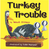 Turkey Trouble - Hardcover