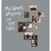 Michael Jackson: On the Wall - Hardcover
