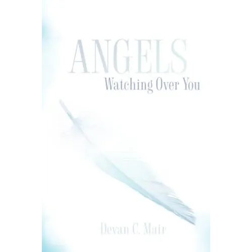 Angels Watching Over You - Paperback