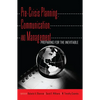 Pre-Crisis Planning, Communication, and Management: Preparing for the Inevitable - Paperback