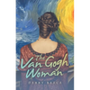 The Van Gogh Woman - Paperback