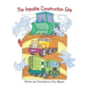 The Impolite Construction Site - Paperback
