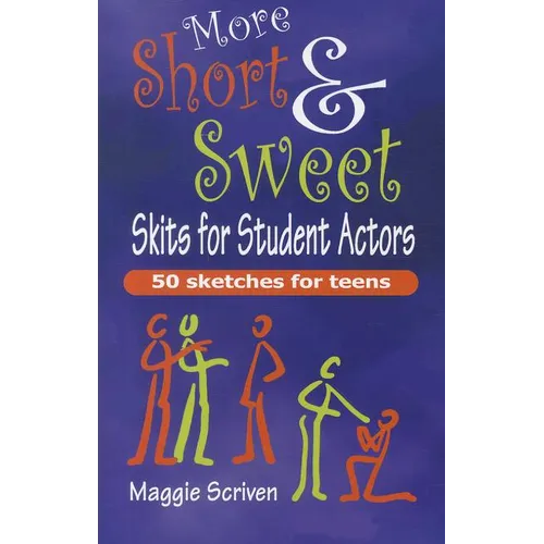 More Short & Sweet Skits for Student Actors - Paperback