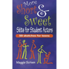 More Short & Sweet Skits for Student Actors - Paperback