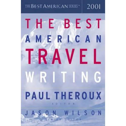The Best American Travel Writing - Paperback