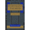 Everyman's Talmud: The Major Teachings of the Rabbinic Sages - Paperback