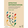 Effective Differentiation: A Training Guide to Empower Teachers and Enable Learners with Send and Specific Learning Difficulties - Paperback