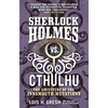 Sherlock Holmes vs. Cthulhu: The Adventure of the Innsmouth Mutations - Paperback