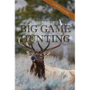 Elmer Keith's Big Game Hunting - Paperback